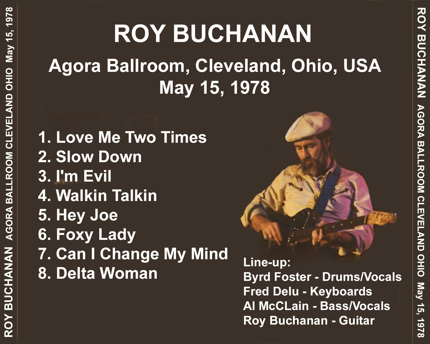 roy buchanan 1978 05 15 cdr agora ballroom cleveland 05/15/78 tray