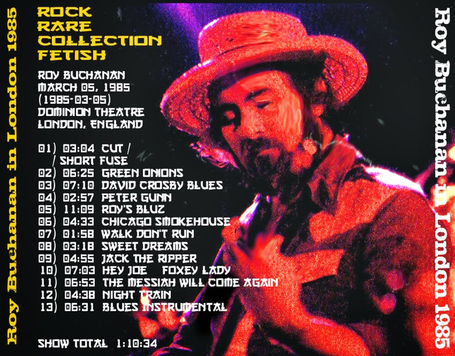 roy buchanan 1985 03 05 cdr live in london 1985 tray