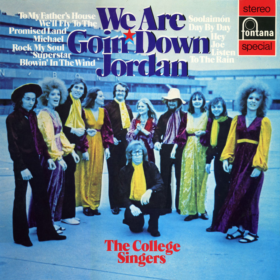 college singers lp we are goin down jordan big front