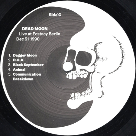 Dead Moon LP Live At Ecstasy Berlin Dec 31 1990 side C