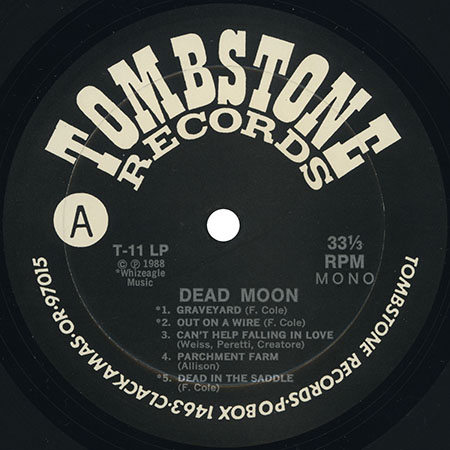 Dead Moon LP In the Graveyard label A