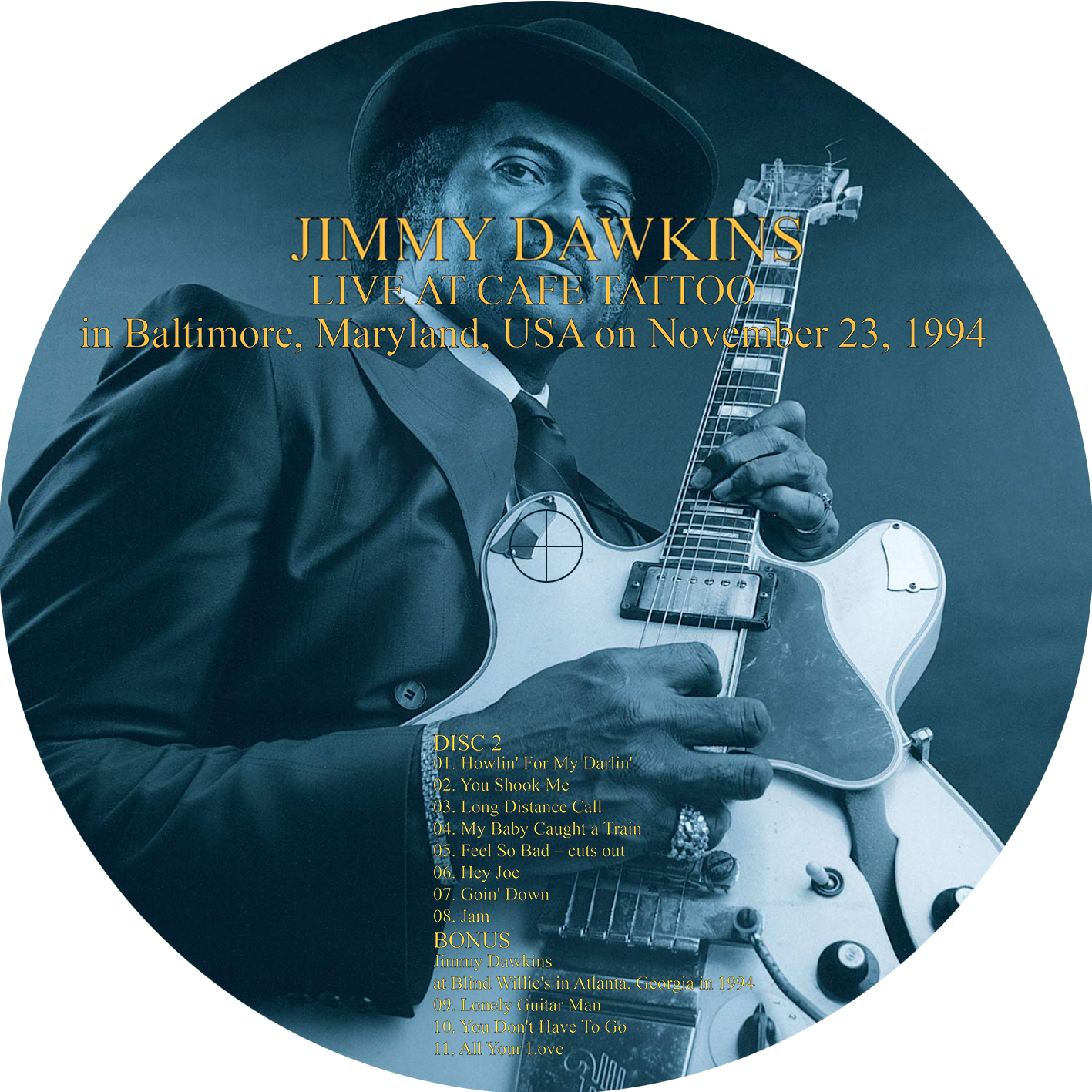 jimmy dawkins cdr live at cafe tattoo 1994 label 2