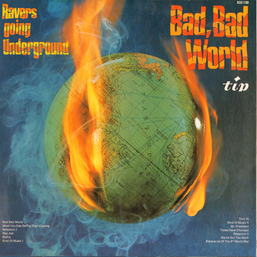 ravers lp going underground bad bad world back