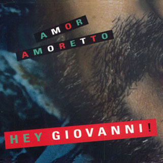 amor amoretto cd hey giovanni