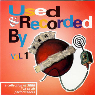 Chris Wilson and Shane O'Mara CD Used and Recorded RRR volume 1 front