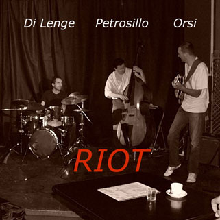 francesco di lenge daniele petrosillo gabriele orsi cd riots front