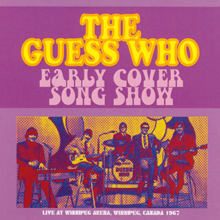 Guess Who CD Early Cover Song Show front