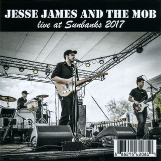 jesse james and the mob cd live at sunbanks 2017 front