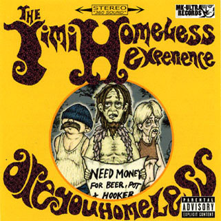 jimi homeless experience cd are you homeless front