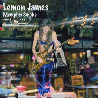 Lemon James CD Memphis Smoke Live front