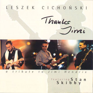 cichonski leszek cd thanks jimi