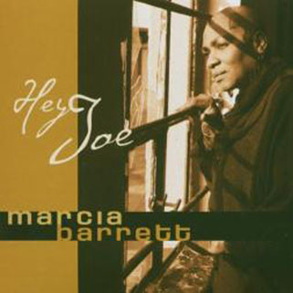 Marcia Barrett  CDS  hey joe front