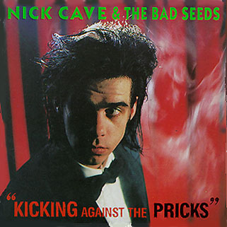 nick cave cd kicking against the pricks