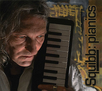 squibb cd squibb:pianics front