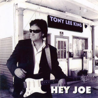 tony lee king cd hey joe front