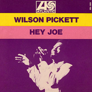 wilson pickett single hey joe france front