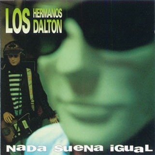 los hermanos dalton cd nada suena igual front