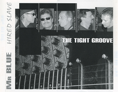 Mr Blue and The Tight Groove CD Hired Slave promo tray in