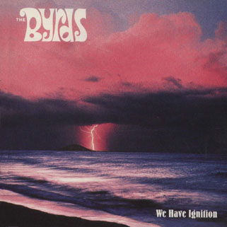 byrds cd we have ignition front