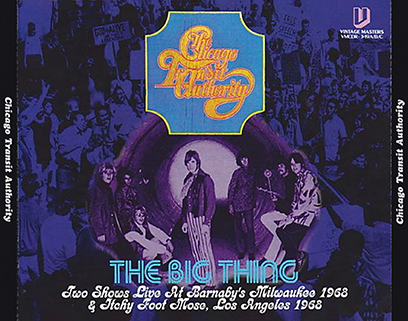 Chicago Transit Authority - The Big Thing live 1968 vintage masters 2011 front