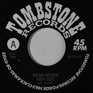 dead moon single hey joe parchment farm label 1