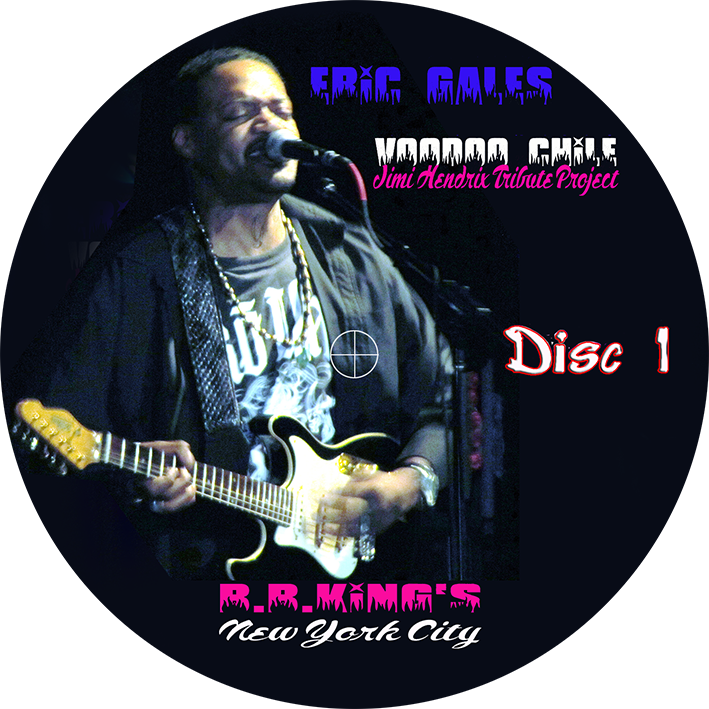 Eric Gales CD Voodoo Chile live at B.B.King 2011 label 1