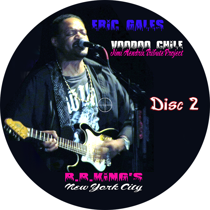 Eric Gales CD Voodoo Chile live at B.B.King 2011 label 2