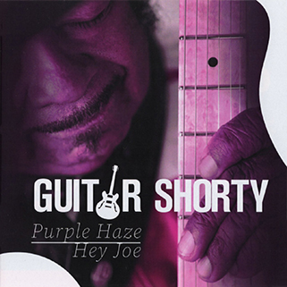 Guitar Shorty CD Purple Haze / Hey Joe front