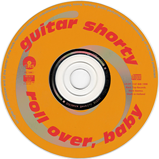Guitar Shorty CD Roll Over, Baby label