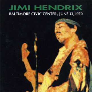 jimi cd baltimore civic center, june 13, 1970 starquake front