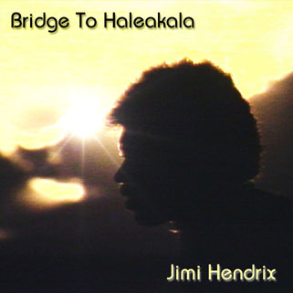 jimi cd bridge to haleakala front