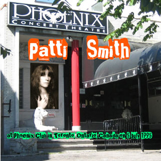 pati smith cd live at phoenix toronto front