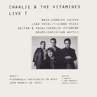 Charlie and The Vitamines CD Rock'n'Blues Dream Live back