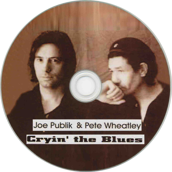 joe publik and pete wheatley band cdr cryn the blues label