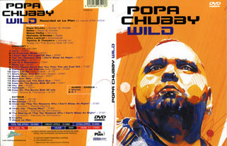 popa chubby dvd wild