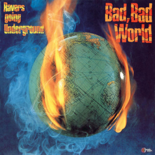 ravers lp bad bad world spain front