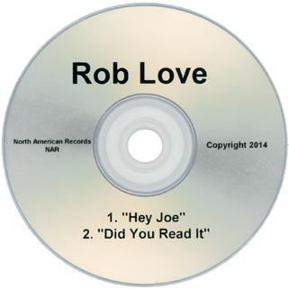 rob love single hey joe label