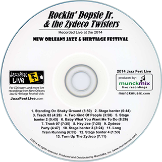 Rockin' Dopsie Jr. & the Zydeco Twisters - Live at 2014 New Orleans Jazz & Heritage Festival  label
