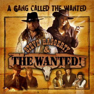 Steve Haggerty and The Wanted CD A Gang Called The Wanted front