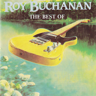 roy buchanan cd best of oz front