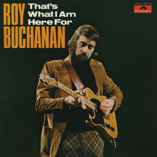 roy buchanan that's what i am here for spain  front