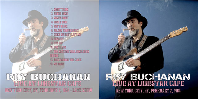 roy buchanan lonestar cafe 1984 cover out