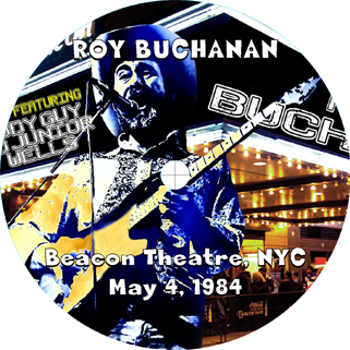 roy buchanan 1984 05 04 beacon theater rrcf label