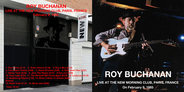 roy buchanan 1985 02 09 new morning out