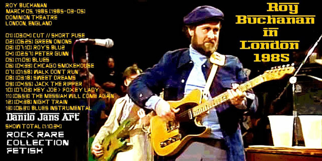 roy buchanan 1985 03 05 live in london 1985 cover out