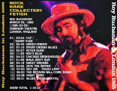 roy buchanan 1985 03 05 live in london 1985 tray