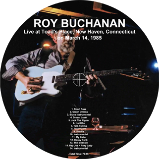 roy buchanan 1985 03 14 toad's place label