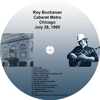 roy buchanan 1985 07 28 cdr cabaret metro chicago mcd label
