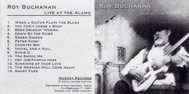 roy buchanan 1987 02 07 live at the alamo out