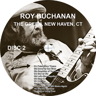 roy buchanan 1987 08 21  at the green new haven label 2